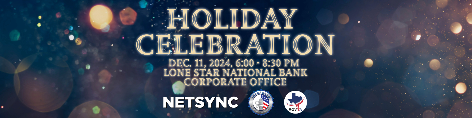 0219 InfraGardRGVTA-1-0219 InfraGardRGVTA Holiday Celebration _ 1920×480